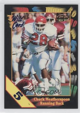 1991 Wild Card Draft - [Base] - 5 Stripe #134 - Chuck Weatherspoon