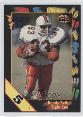 1991 Wild Card Draft - [Base] - 5 Stripe #144 - Randy Bethel
