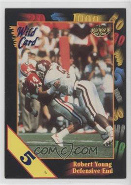 1991 Wild Card Draft - [Base] - 5 Stripe #3 - Robert Young [EX to NM]