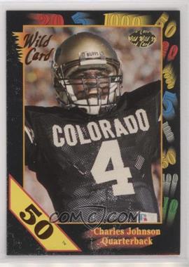 1991 Wild Card Draft - [Base] - 50 Stripe #118 - Charles Johnson [EX to NM]