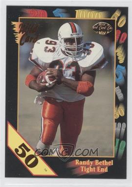 1991 Wild Card Draft - [Base] - 50 Stripe #144 - Randy Bethel