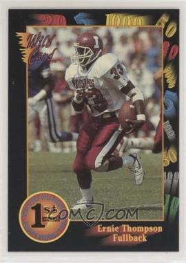 1991 Wild Card Draft - [Base] #142 - Ernie Thompson