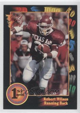 1991 Wild Card Draft - [Base] #85 - Robert Wilson