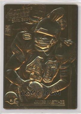 1992 Action Packed - [Base] - 24-Kt. Gold Mint #195 - James Hasty /500