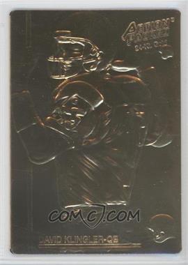 1992 Action Packed Rookie Update - 24 Kt. Gold Mint #23 - David Klingler /250