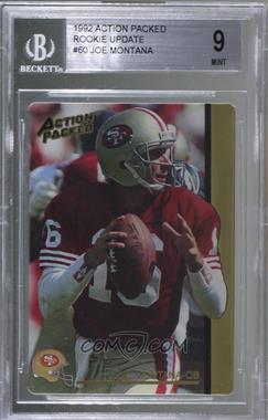 1992 Action Packed Rookie Update - [Base] #60 - Joe Montana [BGS 9 MINT]