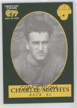 1992 Champion Cards Green Bay Packers Hall of Fame - [Base] #10 - Charlie Mathys [EX to NM]