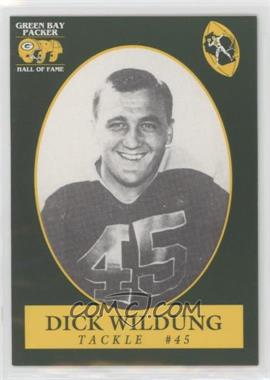 1992 Champion Cards Green Bay Packers Hall of Fame - [Base] #47 - Dick Wildung