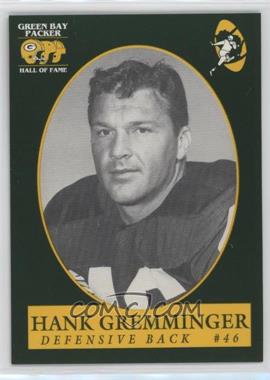 1992 Champion Cards Green Bay Packers Hall of Fame - [Base] #73 - Hank Gremminger