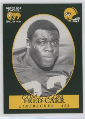 1992 Champion Cards Green Bay Packers Hall of Fame - [Base] #79 - Fred Carr