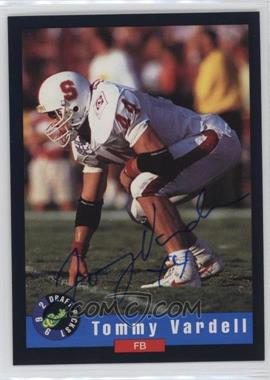 1992 Classic Draft Picks - Autographs #_TOVA - Tommy Vardell