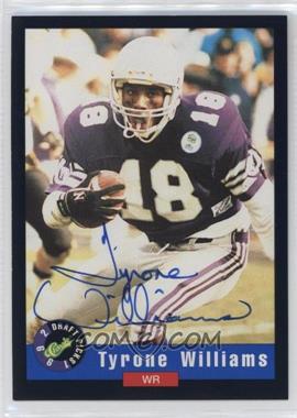 1992 Classic Draft Picks - Autographs #_TYWI - Tyrone Williams