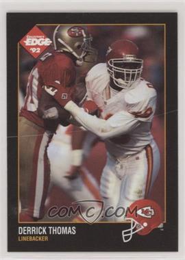 1992 Collector's Edge - [Base] #71 - Derrick Thomas [Good to VG‑EX]