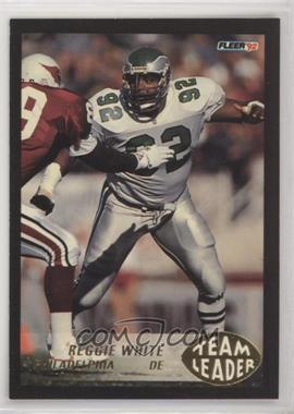 1992 Fleer - Team Leaders #10 - Reggie White