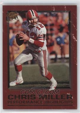 1992 Fleer Ultra - Performance Highlights Chris Miller #1 - Chris Miller