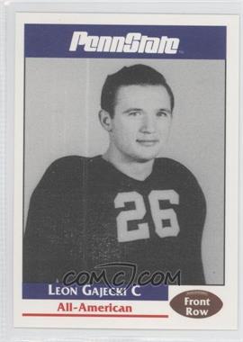 1992 Front Row Penn State Nittany Lions All-Americans - [Base] #17 - Leon Gajecki