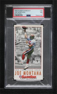 1992 GameDay - Atlanta National Convention #25 - Joe Montana [PSA 7 NM]