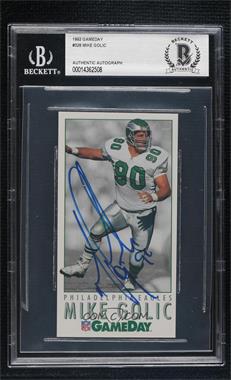 1992 GameDay - [Base] #328 - Mike Golic [BAS BGS Authentic]