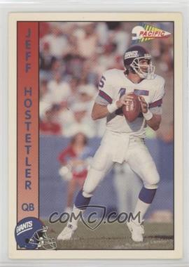 1992 Pacific - [Base] #212 - Jeff Hostetler [Noted]