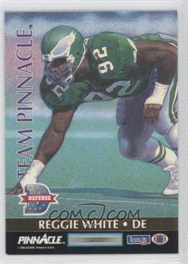 1992 Pinnacle - Team Pinnacle #11 - Reggie White, Anthony Munoz
