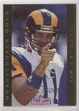 1992 Pro Line Portraits - Quarterback Gold #6 - Jim Everett