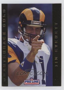 1992 Pro Line Portraits - Quarterback Gold #6 - Jim Everett [EX to NM]