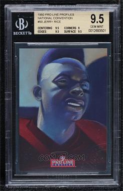 1992 Pro Line Profiles - [Base] - National Convention #_JERI.5 - Jerry Rice (5 of 9) [BGS 9.5 GEM MINT]