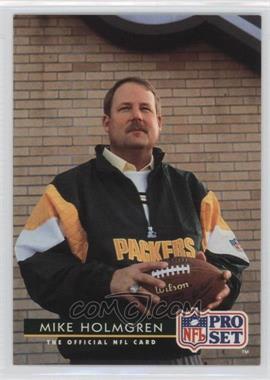 1992 Pro Set - [Base] #180 - Mike Holmgren