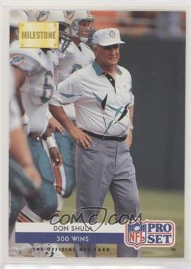 1992 Pro Set - [Base] #23 - Milestone - Don Shula