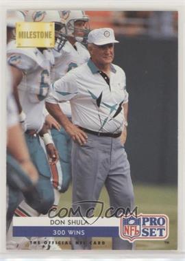 1992 Pro Set - [Base] #23 - Milestone - Don Shula