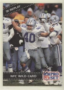 1992 Pro Set - [Base] #56 - '91 Replay - NFC Wild Card