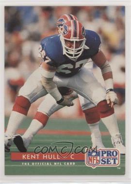 1992 Pro Set - [Base] #95 - Kent Hull