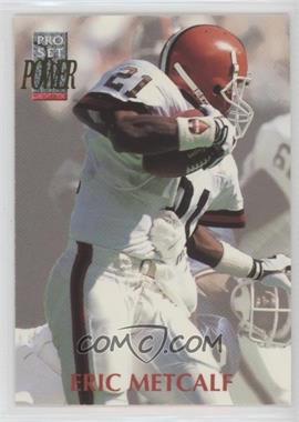 1992 Pro Set Power - [Base] #217 - Eric Metcalf