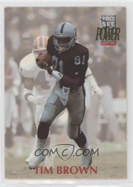 1992 Pro Set Power - [Base] #276 - Tim Brown [EX to NM]