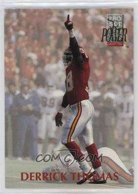 1992 Pro Set Power - [Base] #58 - Derrick Thomas