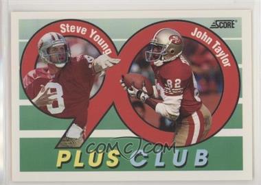 1992 Score - [Base] #542 - Steve Young, John Taylor