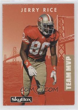 1992 Skybox Primetime - [Base] #159 - Team MVP - Jerry Rice