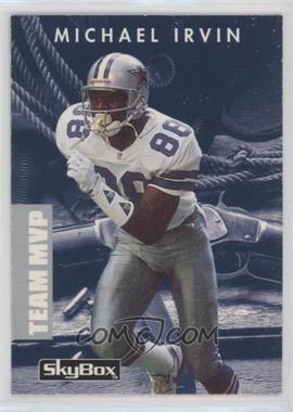 1992 Skybox Primetime - [Base] #176 - Team MVP - Michael Irvin