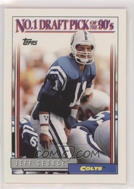 1992 Topps - No. 1 Draft Pick of the 90'S #1 - Jeff George
