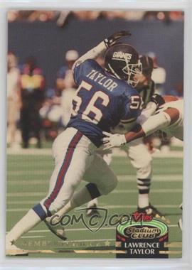 1992 Topps Stadium Club - [Base] #610 - Members Choice - Lawrence Taylor