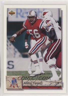 1992 Upper Deck - [Base] #132 - Andre Tippett