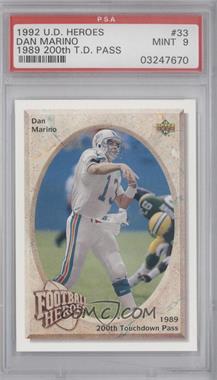 1992 Upper Deck - Football Heroes Dan Marino #33 - Dan Marino [PSA 9 MINT]