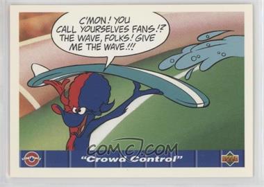 1992 Upper Deck Comic Ball IV - [Base] #114 - "Crowd Control"