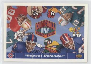 1992 Upper Deck Comic Ball IV - [Base] #118 - "Repeat Defender"