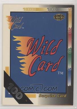 1992 Wild Card - [Base] - 100 Stripe #251 - Surprise Card [EX to NM]