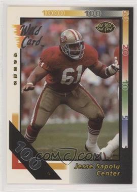 1992 Wild Card - [Base] - 100 Stripe #96 - Jesse Sapolu