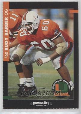 1993 Bumble Bee Miami Hurricanes - [Base] #60 - Rudy Barber