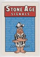 Stone Age Signals - Incomplete Pass/Declined Penalty