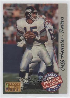 1993 Classic Pro Line Live - [Base] #130 - Jeff Hostetler