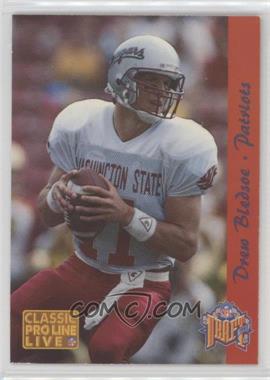 1993 Classic Pro Line Live - Draft #1 - Drew Bledsoe (Patriots)